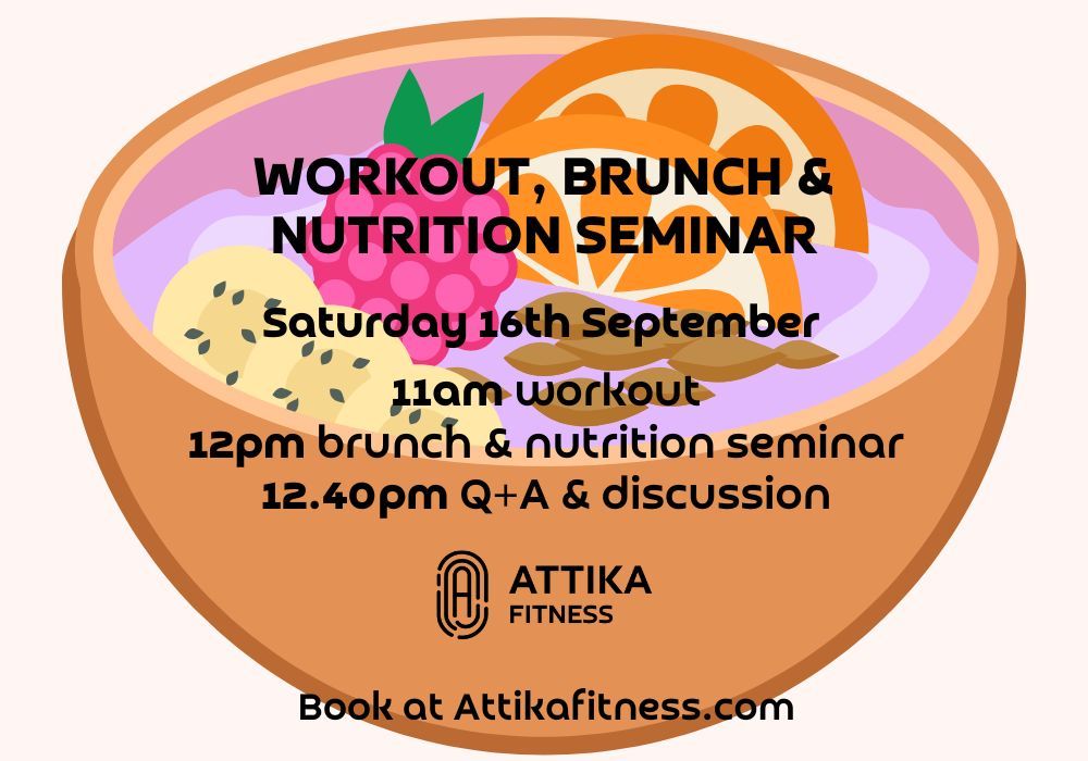 A nurtition and workout event poster. A fruity breakfast bowl with written information about a brunch and workout event on top