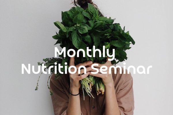 Monthly Nutrition Seminars